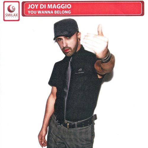 You Wanna Belong Joy Di Maggio