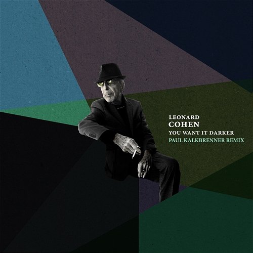 You Want It Darker Leonard Cohen