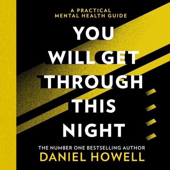 You Will Get Through This Night Howell Daniel