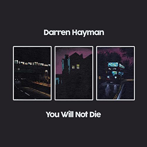 You Will Not Die Hayman Darren