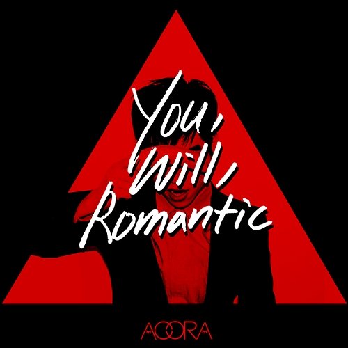 You. Will. Romantic AOORA