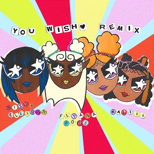 You Wish – Remix Flyana Boss feat. Missy Elliott, Kaliii