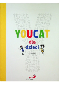 Youcat dla dzieci Opracowanie zbiorowe