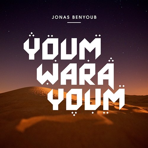 Youm Wara Youm Jonas Benyoub