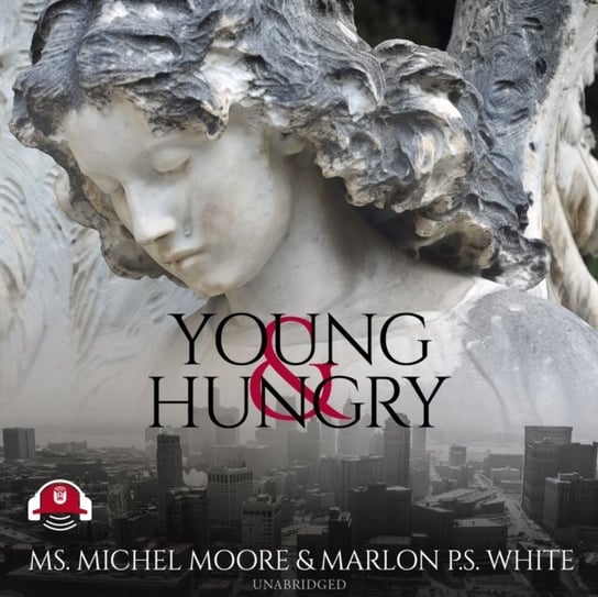 Young and Hungry Moore Michel, White Marlon P. S.