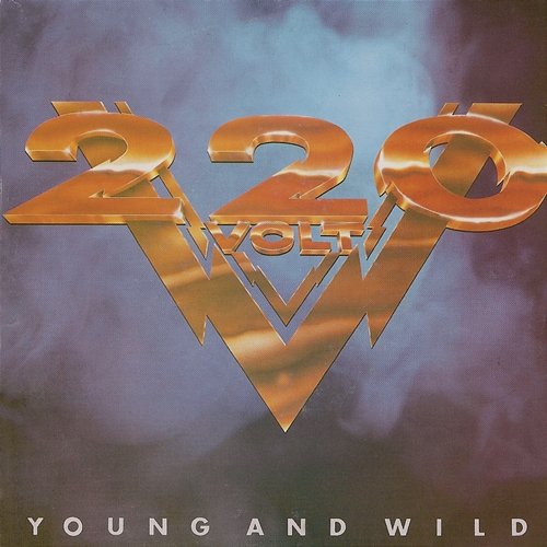 Young And Wild 220 Volt