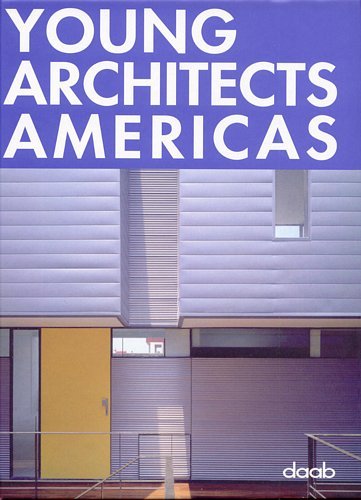 Young Architects Americas Opracowanie zbiorowe