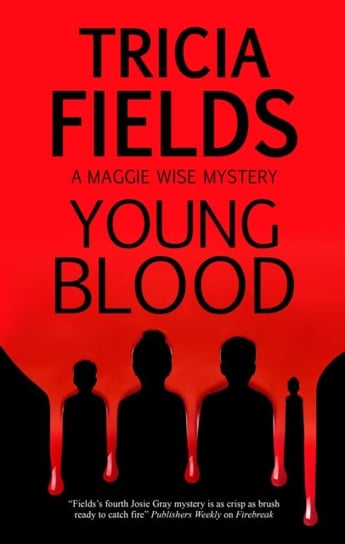Young Blood Tricia Fields