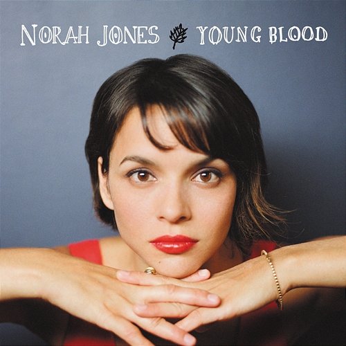 Young Blood Norah Jones