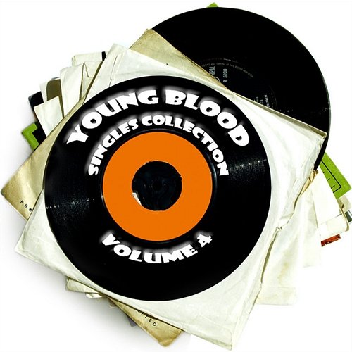 Young Blood Singles Collection Vol. 4 Kidrock, Big Secret, Derek Paul, Janie And The Marlettes