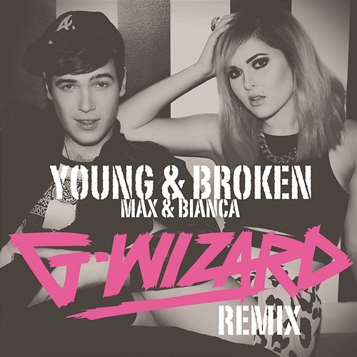 Young & Broken Max & Bianca
