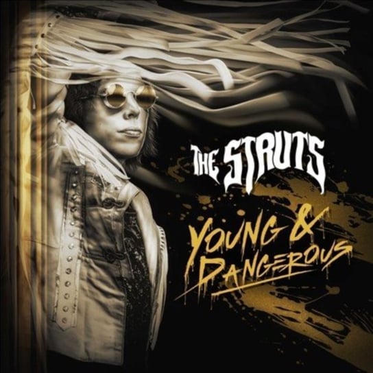 YOUNG&DANGEROUS The Struts