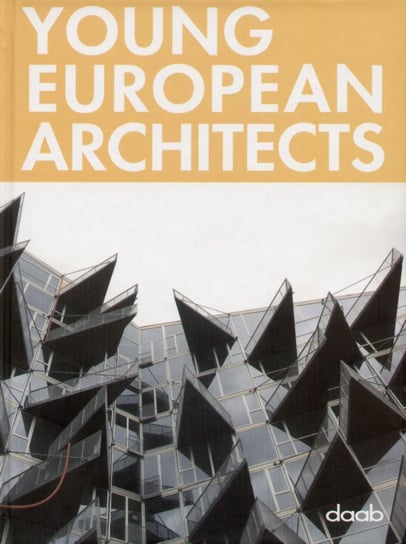 Young European Architects Opracowanie zbiorowe