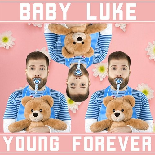 Young Forever Baby Luke