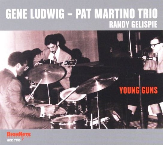 Young Guns Gene Ludwig, Pat Martino Trio