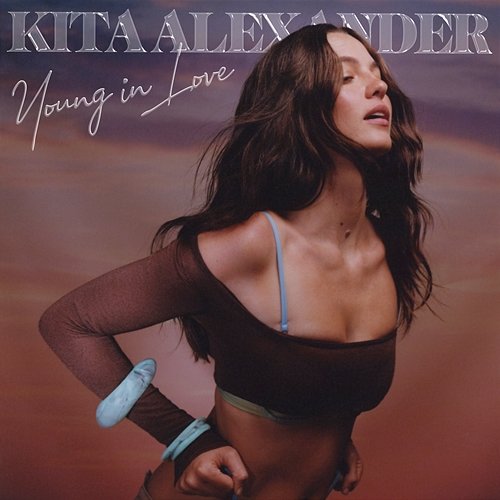 Young In Love Kita Alexander