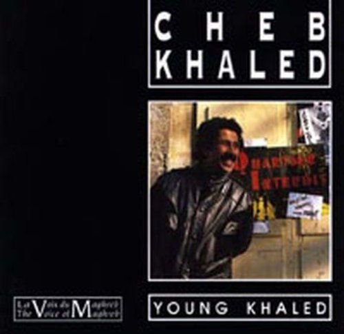 Young Khaled Khaled Cheb