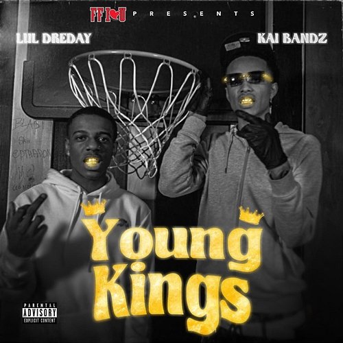 Young Kings Kai Bandz Lul DreDay