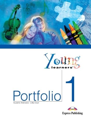 Young Learners' Portfolio 1 Antonaros Suzanne, Couri Lilika