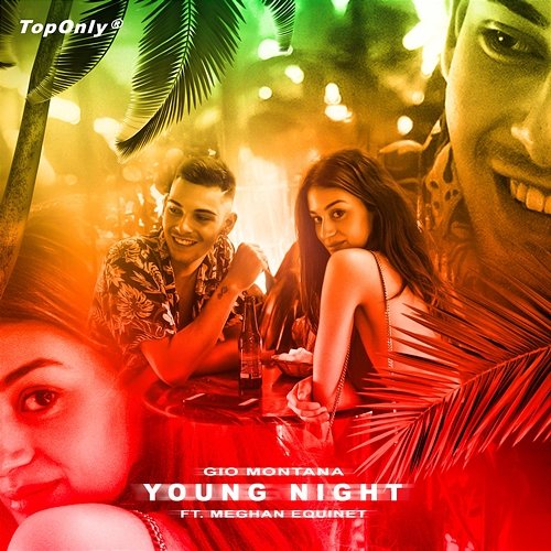 Young Night Gio Montana feat. Meghan Equinet