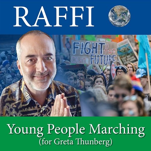 Young People Marching (for Greta Thunberg) Raffi
