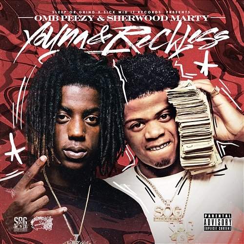 Young & Reckless OMB Peezy & Sherwood Marty