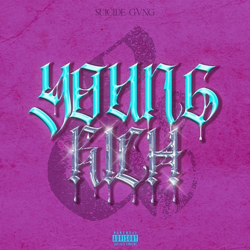 YOUNG & RICH Corey, $uicide Gvng