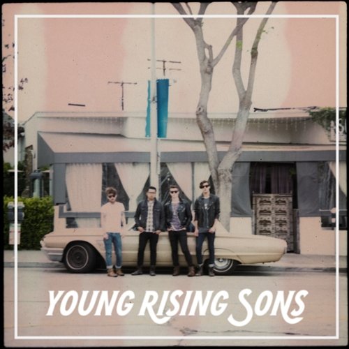 Young Rising Sons Young Rising Sons
