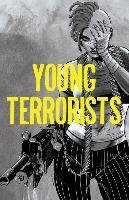 Young Terrorists Volume 1 Pizzolo Matt