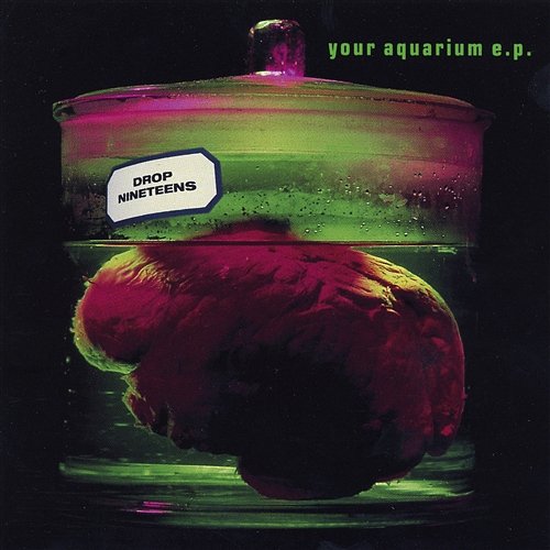 Your Aquarium EP Drop Nineteens