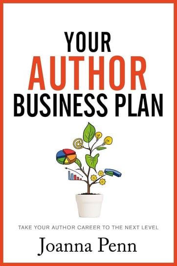 Your Author Business Plan Joanna Penn