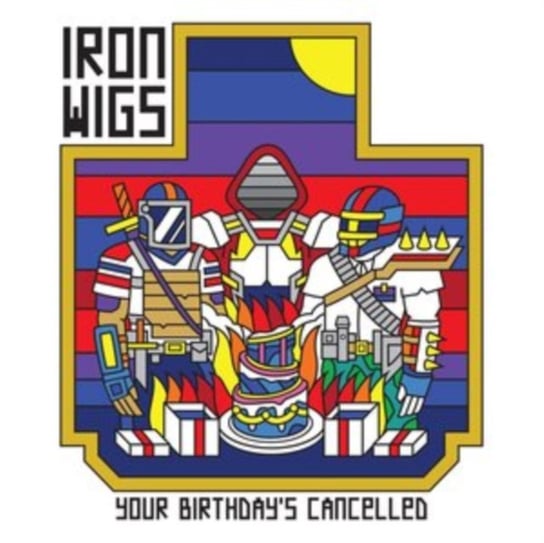Your Birthday's Cancelled, płyta winylowa Iron Wigs