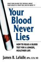 Your Blood Never Lies Lavalle James B.