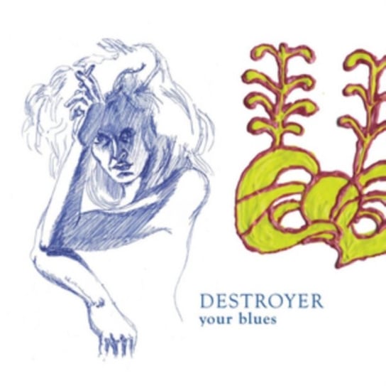 Your Blues, płyta winylowa Destroyer