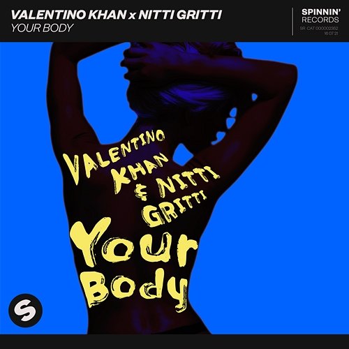 Your Body Valentino Khan x Nitti Gritti