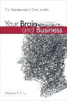 Your Brain and Business: The Neuroscience of Great Leaders (Paperback) Pillay Srinivasan S.