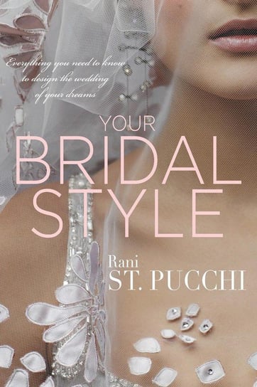 Your Bridal Style St. Pucchi Rani