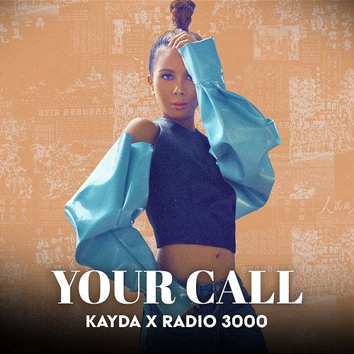 Your Call Kayda feat. Radio 3000