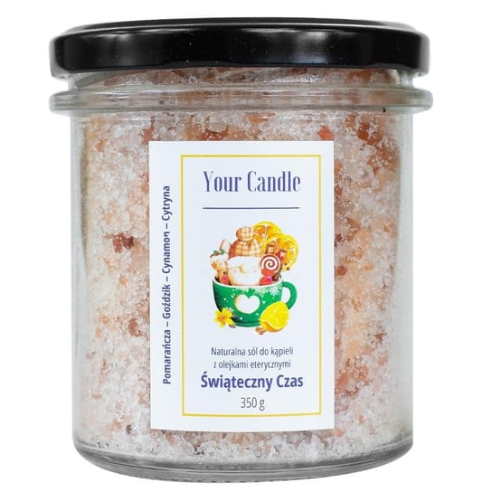 Your Candle, Sól do kąpieli naturalna z olejkami eterycznymi świąteczny czas, 350 g YOUR CANDLE