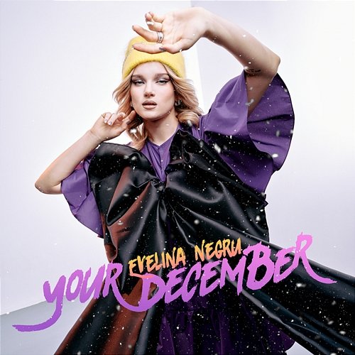 Your December Evelina Negru