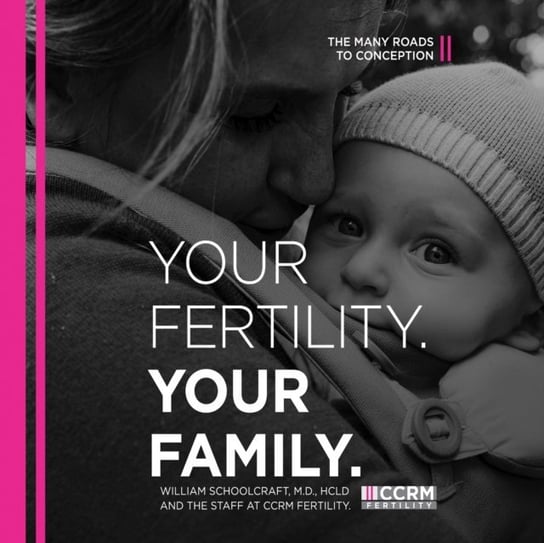 Your Fertility, Your Family William Schoolcraft, Keith Sellon-Wright