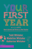 Your First Year Whitaker Todd, Whitaker Katherine, Whitaker Madeline