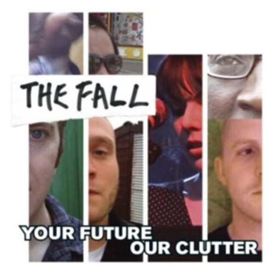 Your Future Our Clutter The Fall