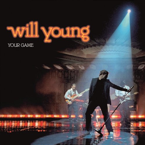 Your Game Will Young
