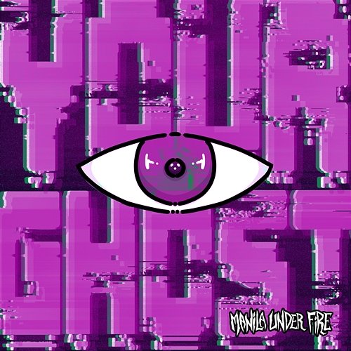 Your Ghost Manila Under Fire