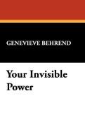 Your Invisible Power Behrend Genevieve