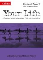 Your Life -- Student Book 5 Foster John