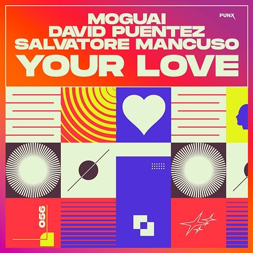 Your Love Moguai, David Puentez & Salvatore Mancuso