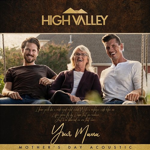 Your Mama High Valley