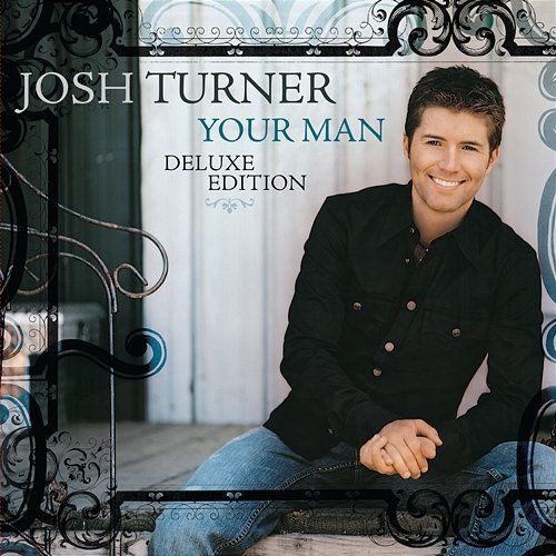 Your Man Josh Turner